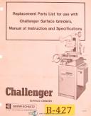 Boyar Schultz Challenger, Surface Grinder, Replacement Parts Manual Year (1974)